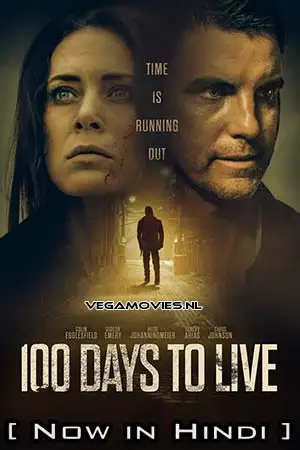 100 days to live - vegamovies, VegaMoviesv.com