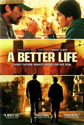 A better life 2011 - vegamovies, VegaMoviesv.com