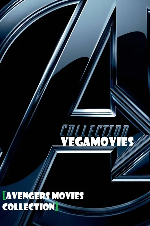 Avengers collection - vegamovies, VegaMoviesv.com