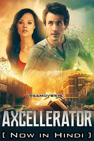 Axcellerator - vegamovies, VegaMoviesv.com