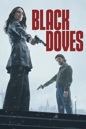 Black doves 2024 hindi - vegamovies, VegaMoviesv.com