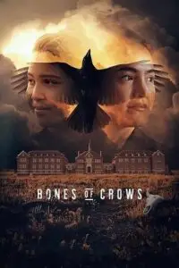 Bones of crows - vegamovies, VegaMoviesv.com