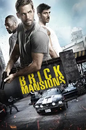 Brick mansions - vegamovies, VegaMoviesv.com