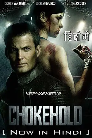 Chokehold - vegamovies, VegaMoviesv.com