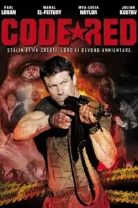 Code red 2013 poster - vegamovies, VegaMoviesv.com