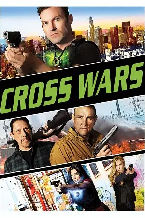 Cross wars - vegamovies, VegaMoviesv.com