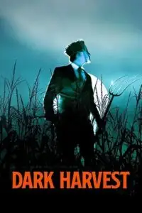 Dark harvest - vegamovies, VegaMoviesv.com