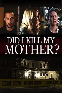 Did i kill my mother - vegamovies, VegaMoviesv.com