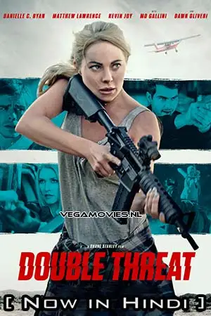 Double threat - vegamovies, VegaMoviesv.com