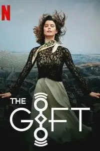Download netflix the gift season 1 - vegamovies, VegaMoviesv.com
