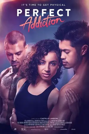 Download perfect addiction 2023 english movie 480p 720p 1080p web dl - vegamovies, VegaMoviesv.com