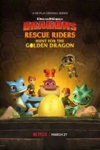 Dragons rescue riders hunt for the golden dragon - vegamovies, VegaMoviesv.com