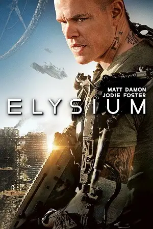 Elysium 2013 poster - vegamovies, VegaMoviesv.com