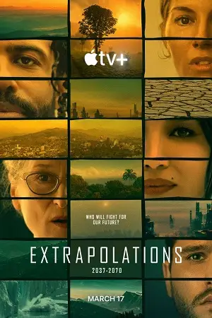 Extrapolations 2023 - vegamovies, VegaMoviesv.com