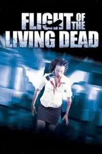 Flight of the living dead - vegamovies, VegaMoviesv.com