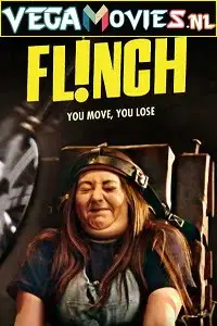 Flinch - vegamovies, VegaMoviesv.com
