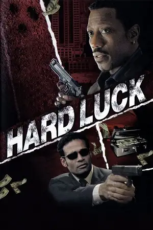 Hard luck - vegamovies, VegaMoviesv.com