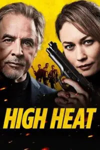 High heat - vegamovies, VegaMoviesv.com
