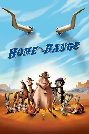 Home on the range 2004 poster - vegamovies, VegaMoviesv.com