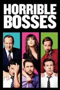 Horrible bosses 2011 poster - vegamovies, VegaMoviesv.com