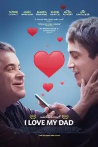 I love my dad 2022 - vegamovies, VegaMoviesv.com