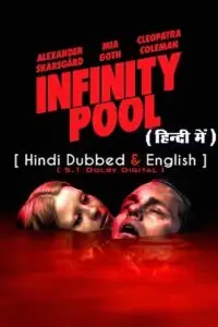 Infinity pool hindi dubbed vegamovies - vegamovies, VegaMoviesv.com