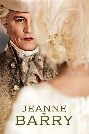 Jeanne du barry - vegamovies, VegaMoviesv.com
