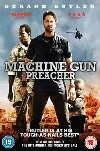 Machine gun preacher - vegamovies, VegaMoviesv.com