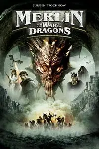 Merlin and the war of the dragons - vegamovies, VegaMoviesv.com