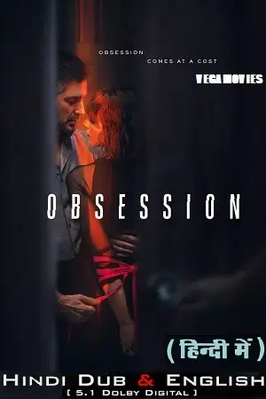 Obsession netflix original 2023 season 1s - vegamovies, VegaMoviesv.com