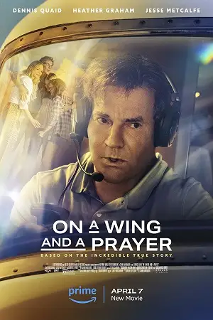 On a wing and a prayer - vegamovies, VegaMoviesv.com