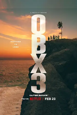 Outer banks 2023 season 3 posterss - vegamovies, VegaMoviesv.com