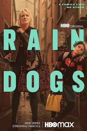 Rain dogs season 1 poster - vegamovies, VegaMoviesv.com