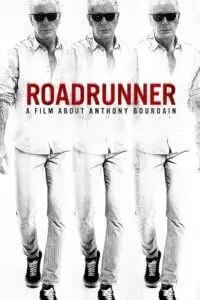 Roadrunner a film about anthony bourdain - vegamovies, VegaMoviesv.com