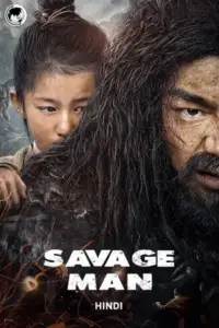 Savage man - vegamovies, VegaMoviesv.com
