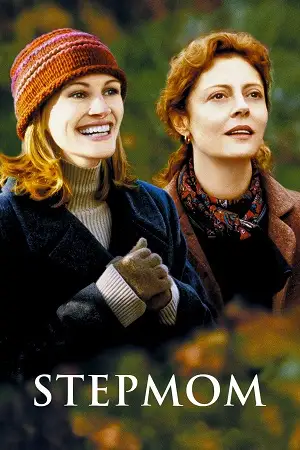 Stepmom - vegamovies, VegaMoviesv.com