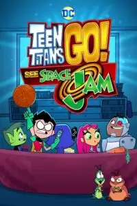 Teen titans go see space jam hindi dubbed - vegamovies, VegaMoviesv.com