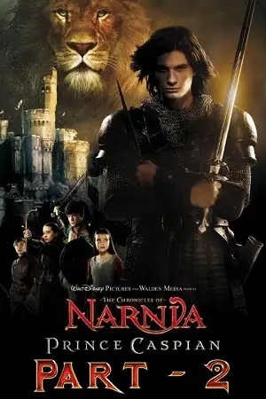 The chronicles of narnia part 2 poster - vegamovies, VegaMoviesv.com