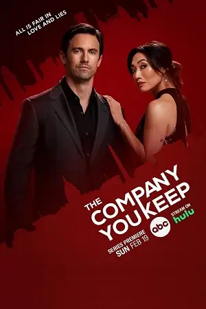 The company you keep 2023 season 1 poster - vegamovies, VegaMoviesv.com