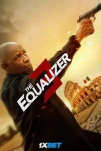The equalizer 3 hindi dubbed 1xbet - vegamovies, VegaMoviesv.com