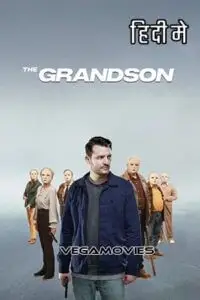 The grandson - vegamovies, VegaMoviesv.com