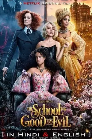 The school for good and evil hindi dubbed - vegamovies, VegaMoviesv.com