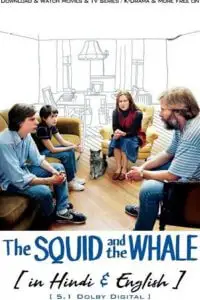 The squid and the whale 2005 full movie hindi dubbed - vegamovies, VegaMoviesv.com