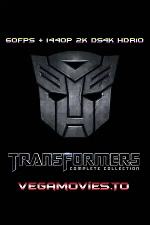 Transformers collection vegamovies - vegamovies, VegaMoviesv.com