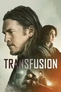 Transfusion - vegamovies, VegaMoviesv.com