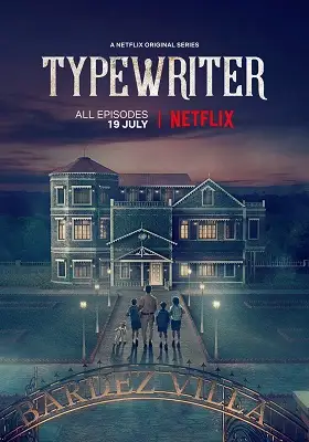 Typewriter 2019 - vegamovies, VegaMoviesv.com