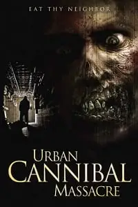 Urban cannibal massacre - vegamovies, VegaMoviesv.com