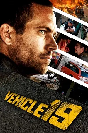 Vehicle 19 - vegamovies, VegaMoviesv.com