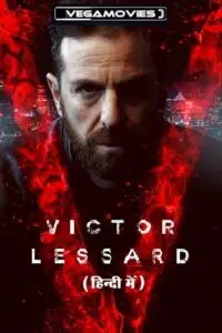 Victor lessard poster 1 2 - vegamovies, VegaMoviesv.com