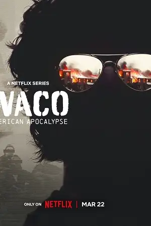 Waco american apocalypse 2023 season 1 - vegamovies, VegaMoviesv.com